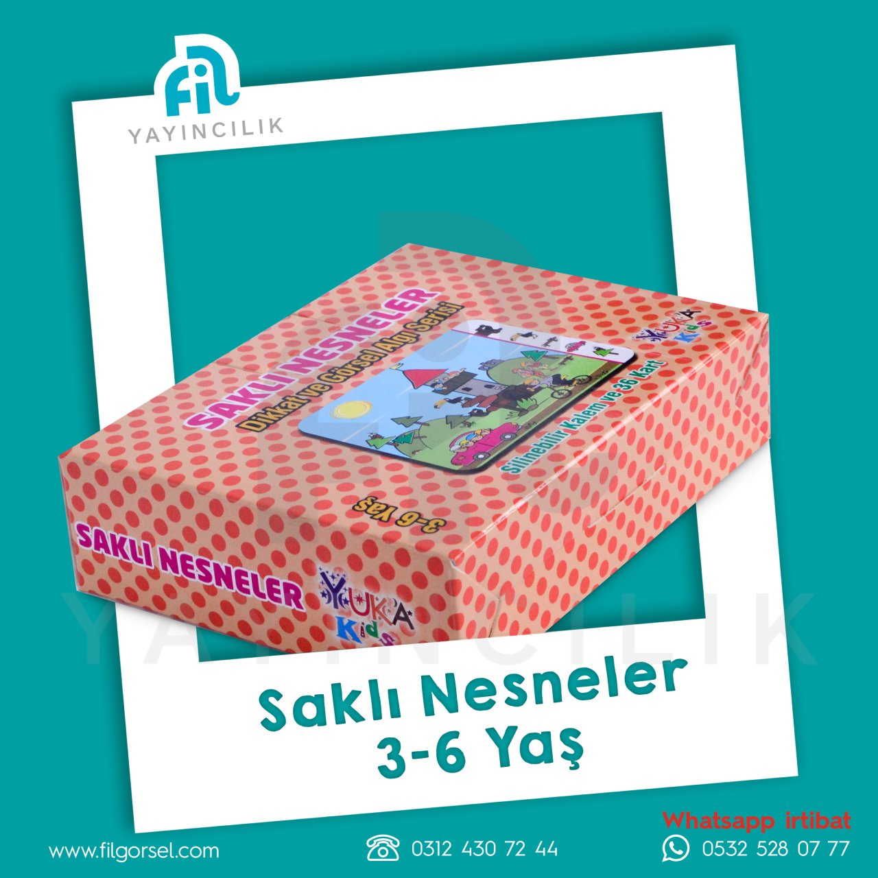 SAKLI NESNELER (3-6 YAŞ)